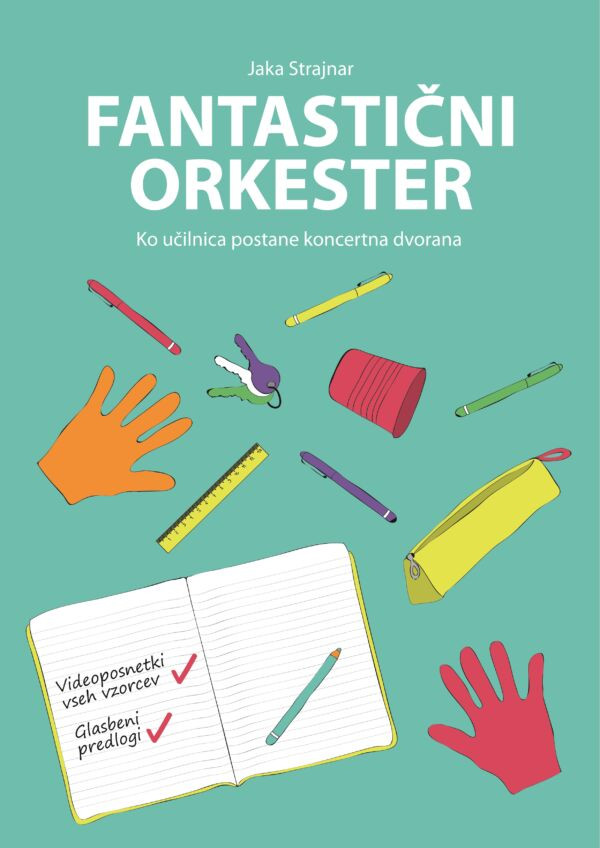 JAKA STRAJNAR : FANTASTIČNI ORKESTER