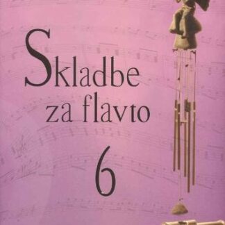 DZS Skladbe za flavto 6 Zupan učbenik za flavto